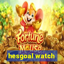 hesgoal watch